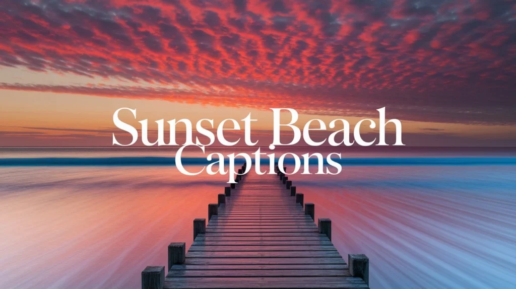 Sunset Beach Captions