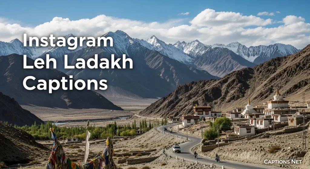 Instagram Leh Ladakh Captions