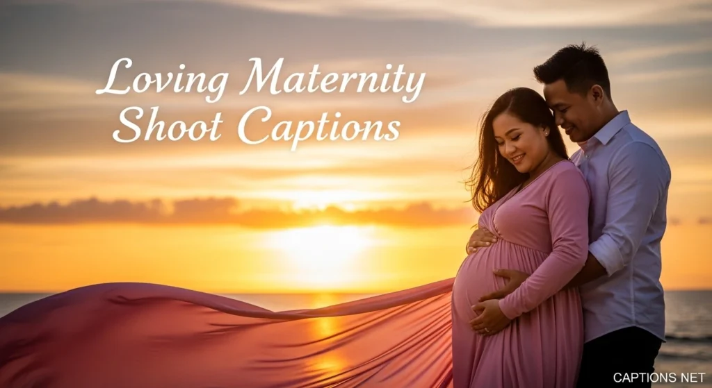 Loving Maternity Shoot Captions