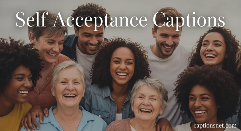 Self Acceptance Captions