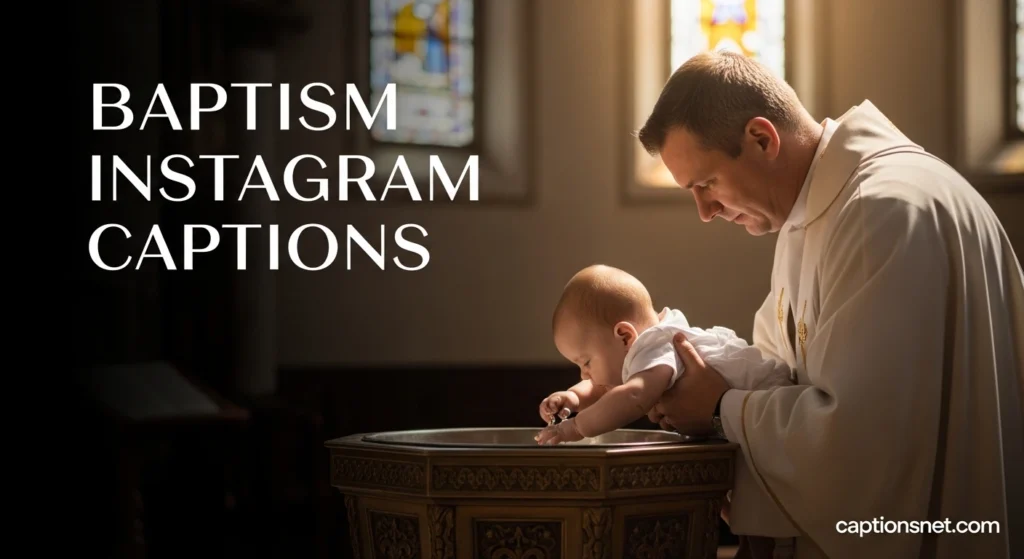 Baptism Instagram Captions
