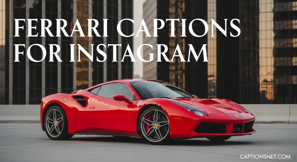 Ferrari Captions for Instagram