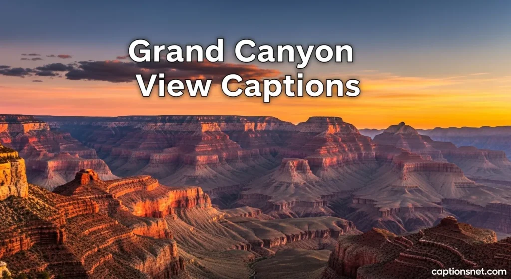Grand Canyon View Captions
