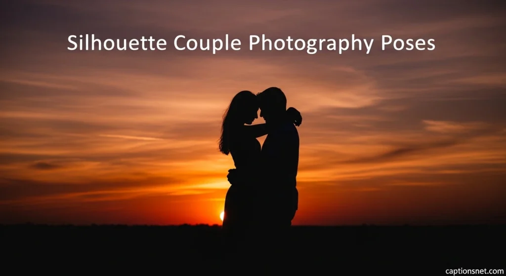 Silhouette Couple Photography Poses