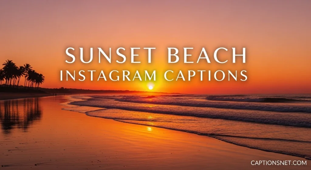 Sunset Beach Instagram Captions