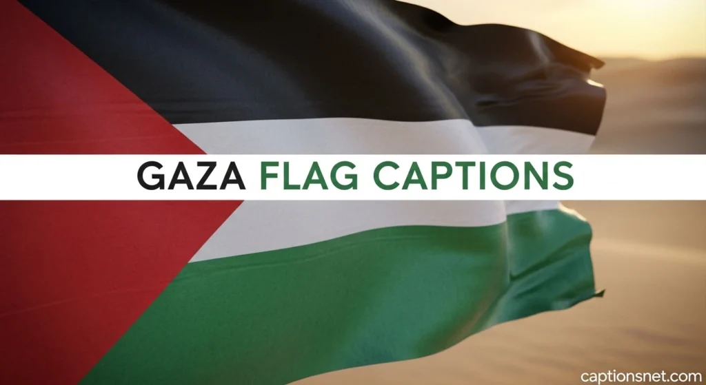 Gaza Flag Captions