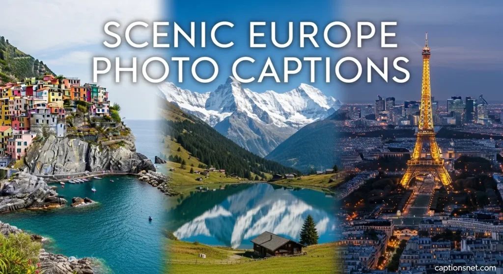 Scenic Europe Photo Captions
