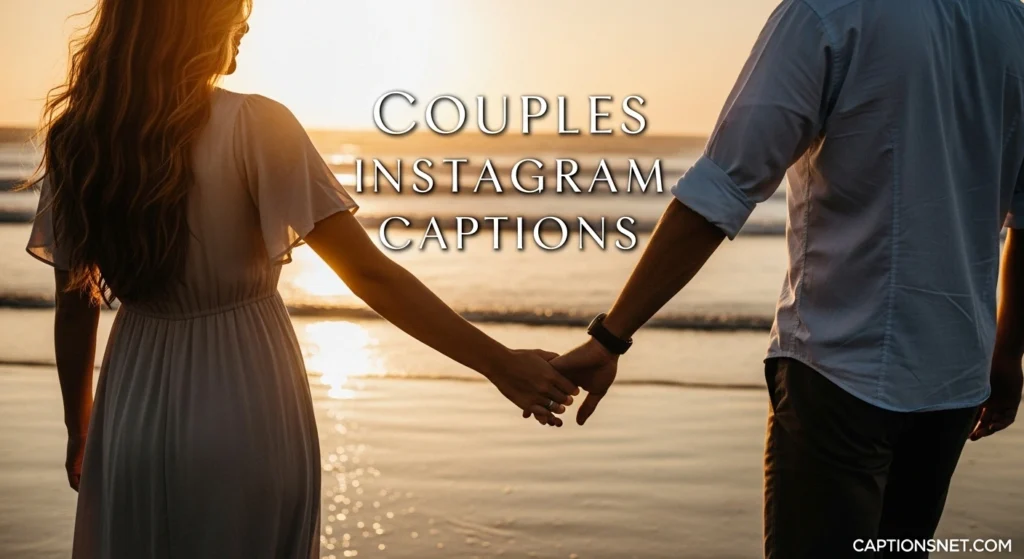 Couples Instagram Captions