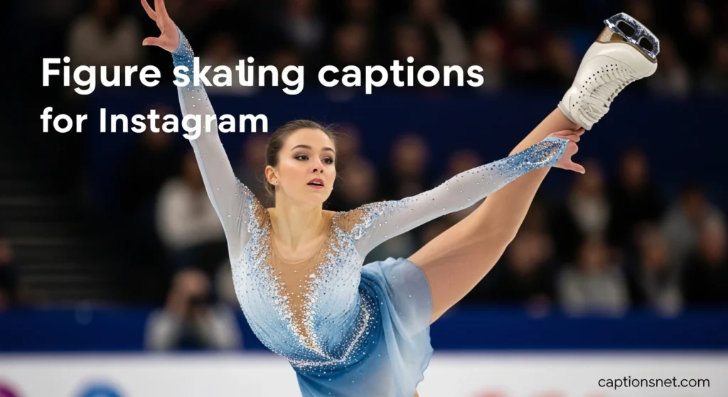Figure skating captions for Instagram