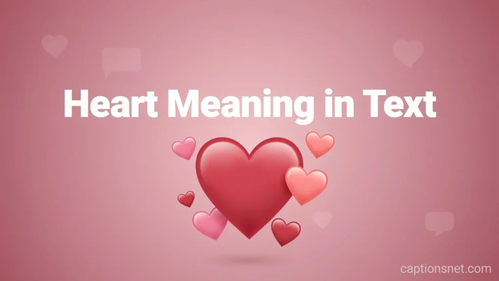 Heart Meaning in Text