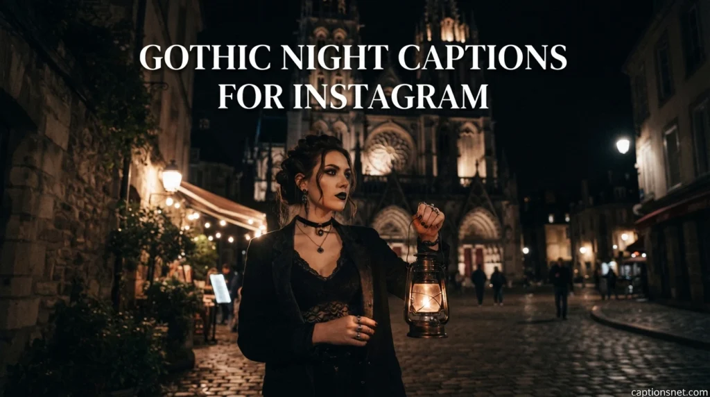 Gothic Night Captions for Instagram